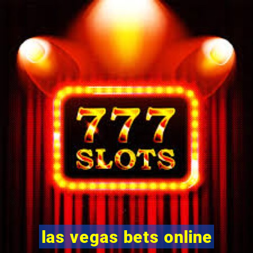 las vegas bets online