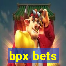 bpx bets