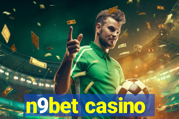 n9bet casino