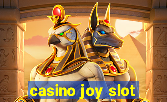 casino joy slot