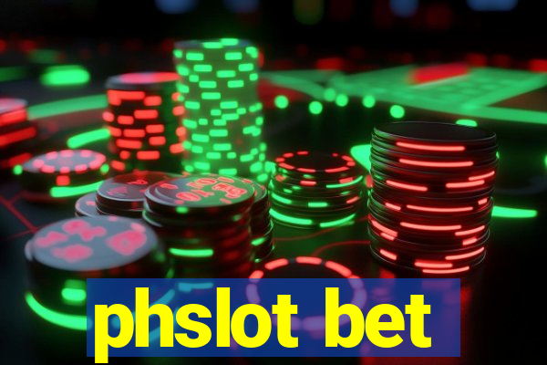 phslot bet