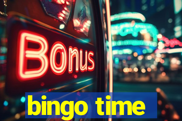 bingo time