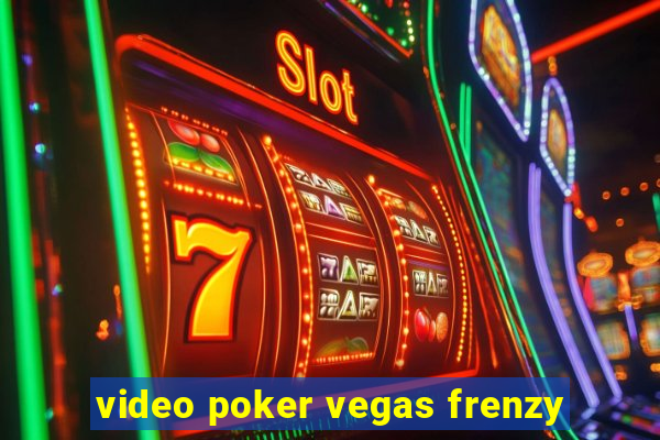 video poker vegas frenzy