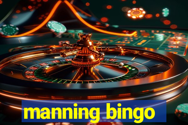 manning bingo