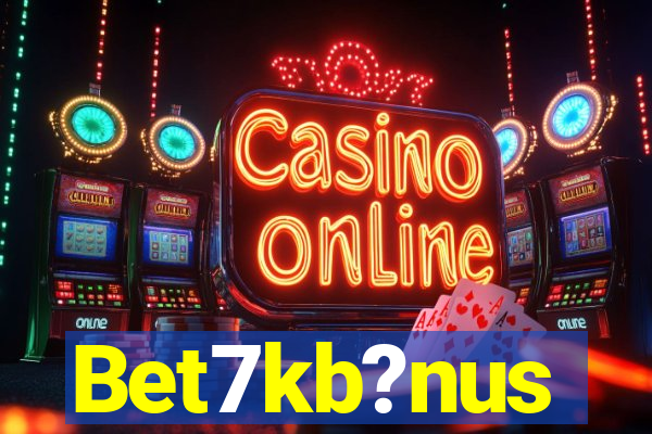 Bet7kb?nus