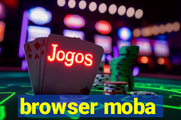 browser moba