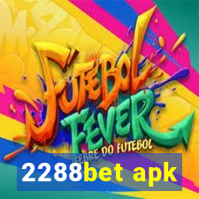 2288bet apk