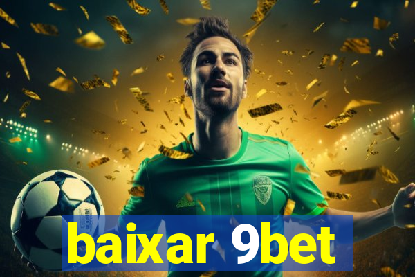 baixar 9bet