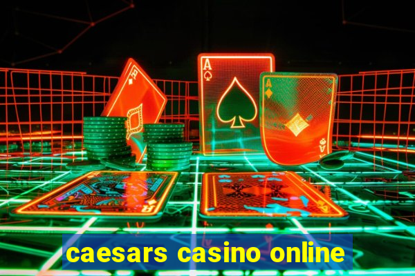 caesars casino online