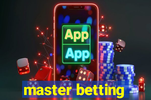 master betting