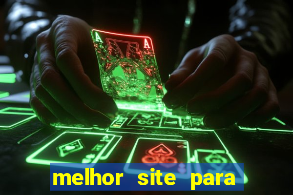 melhor site para jogar tigrinho