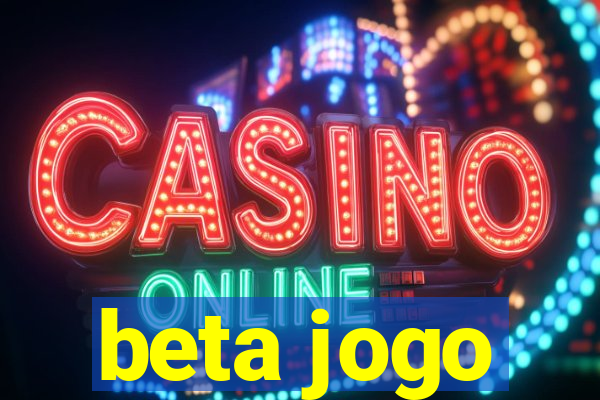 beta jogo