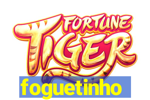 foguetinho