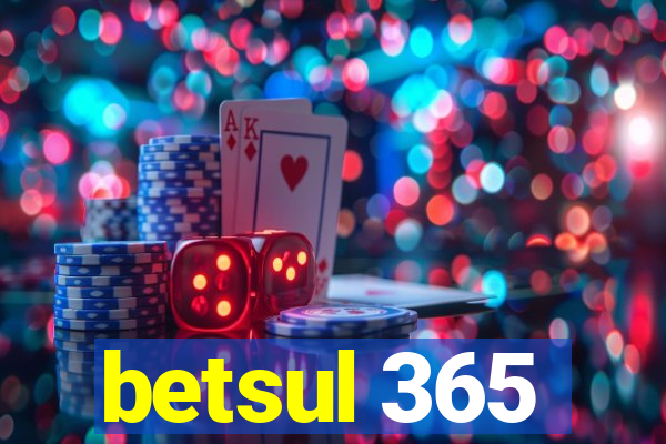 betsul 365