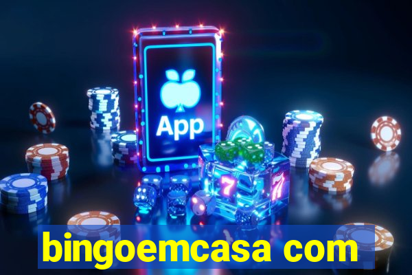 bingoemcasa com