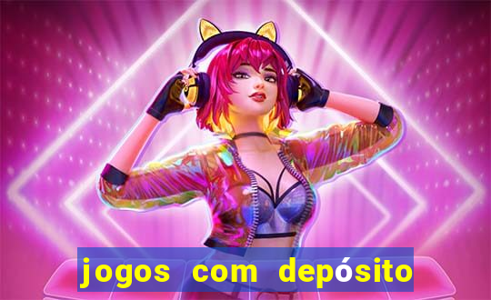 jogos com depósito de 5 reais