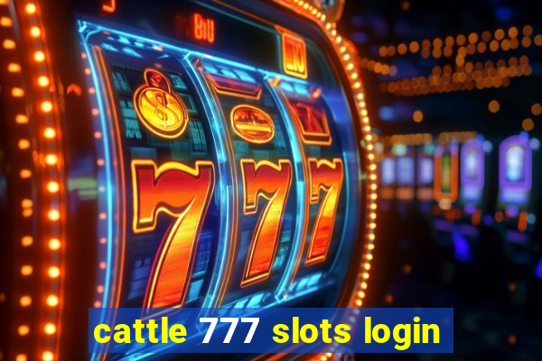 cattle 777 slots login