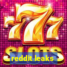 reddit leaks