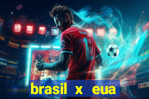 brasil x eua basquete hoje