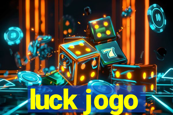 luck jogo