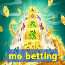 mo betting