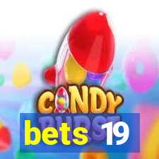 bets 19