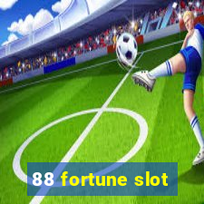 88 fortune slot