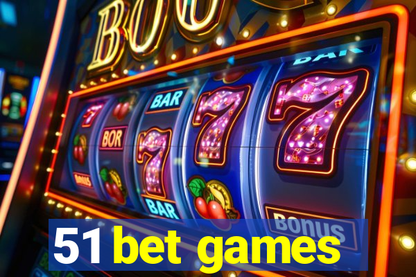 51 bet games