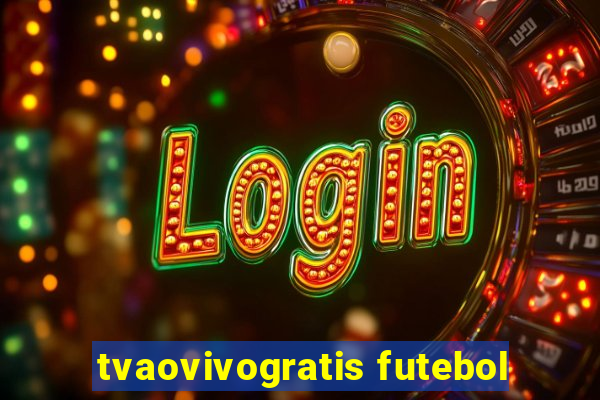 tvaovivogratis futebol