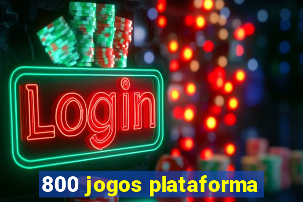 800 jogos plataforma