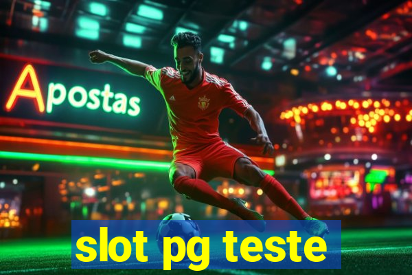 slot pg teste