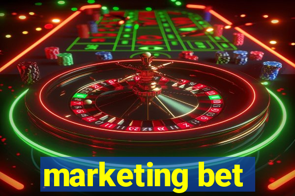 marketing bet