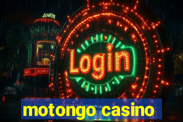 motongo casino