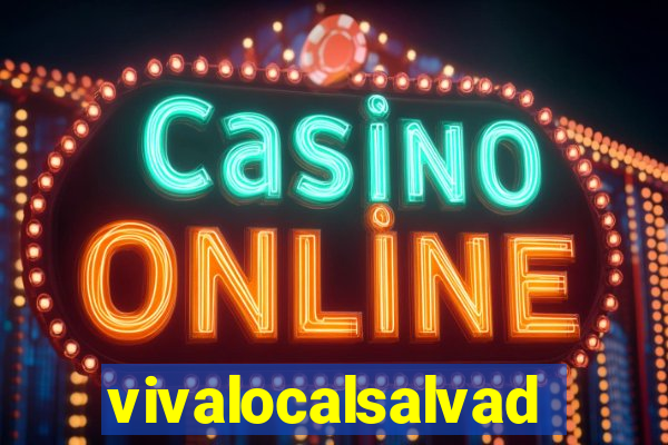 vivalocalsalvador