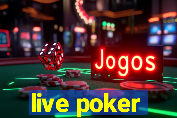 live poker