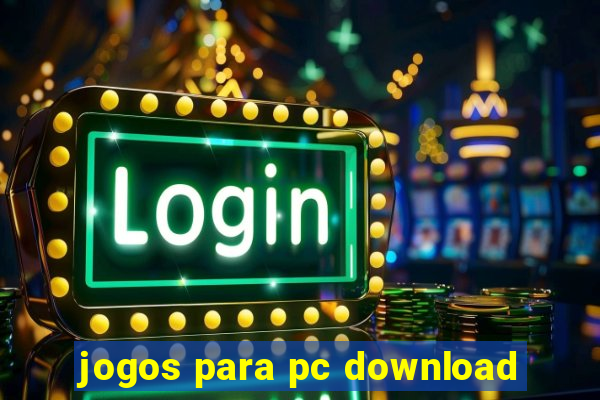 jogos para pc download