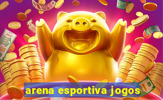 arena esportiva jogos