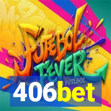 406bet