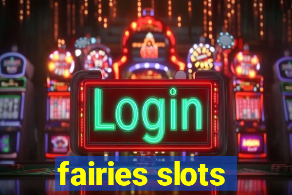 fairies slots