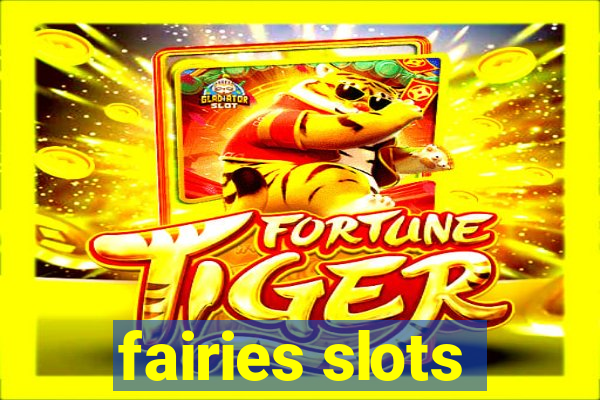 fairies slots