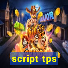 script tps