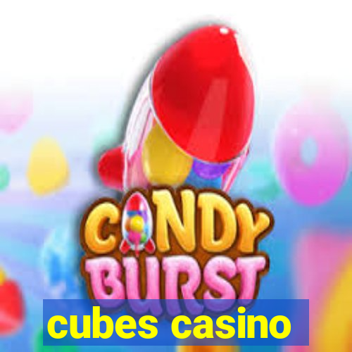 cubes casino