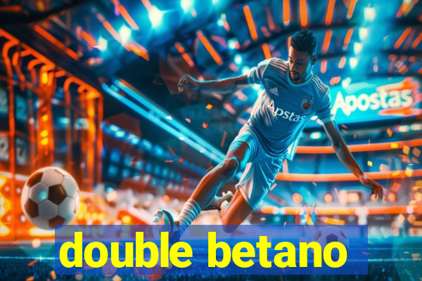 double betano