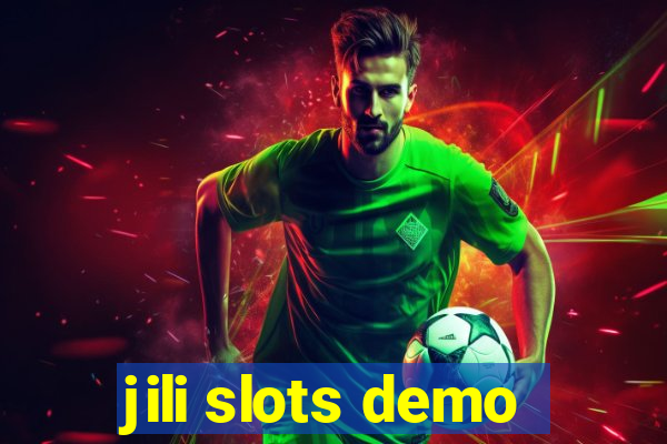 jili slots demo