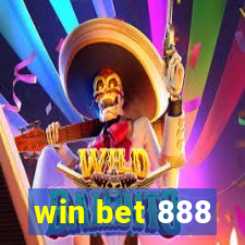 win bet 888