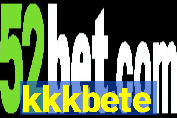 kkkbete