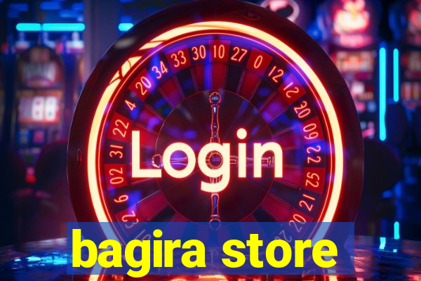 bagira store