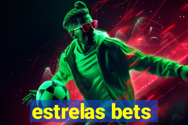 estrelas bets