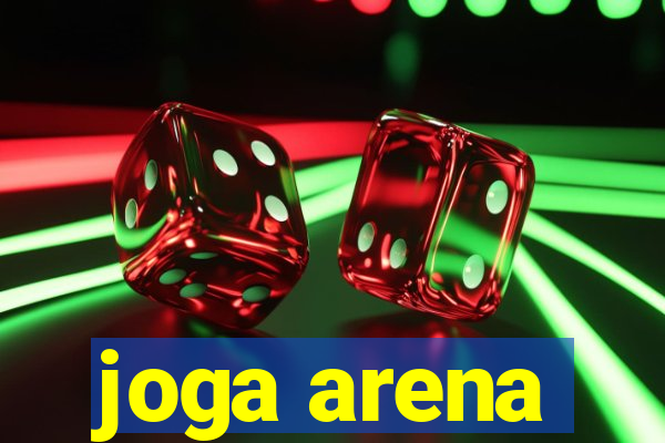 joga arena