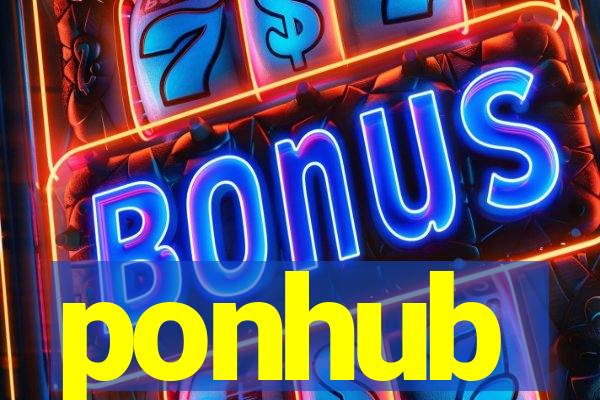 ponhub